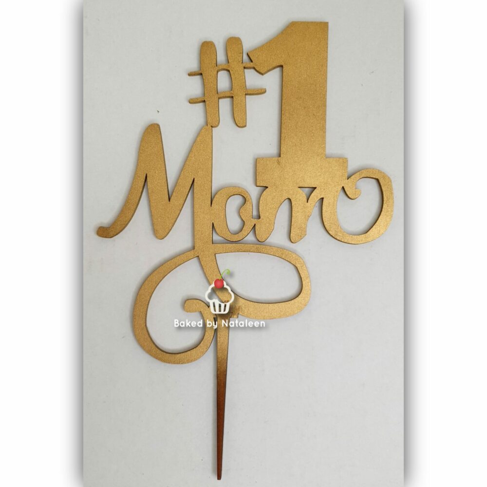 Best and #1 Mom Cake Topper